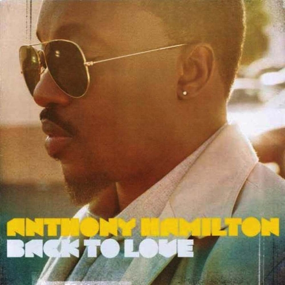 CD Anthony Hamilton - Back To Love - Picture 2 of 3